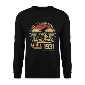 93 years old Aged to Perfection born in April 1931 - Unisex Sweatshirt - black - Front - Alina (178cm) & Michal (187cm)