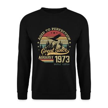 51 years old Aged to Perfection born in August 1973 - Unisex Sweatshirt - black - Front - Alina (178cm) & Michal (187cm)