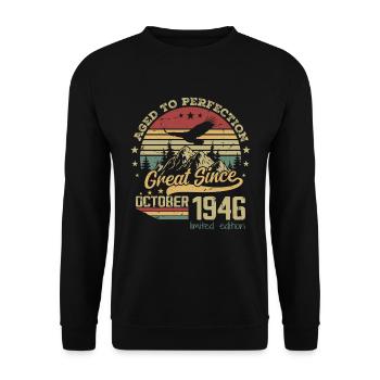78 years old Aged to perfection born: October 1946 - Unisex Sweatshirt - black - Front - Alina (178cm) & Michal (187cm)