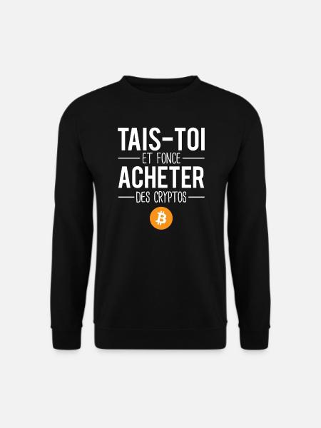 Acheter des cryptos humour bitcoin millionnaire - Sweat-shirt Unisexe - noir