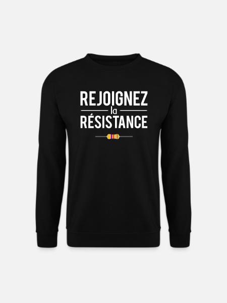 Rejoignez la résistance humour science ingénieur - Sweat-shirt Unisexe - noir