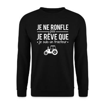 Je ne ronfle pas je rêve que je suis un tracteur - Sweat-shirt Unisexe - noir - Devant - Alina (178cm) & Michal (187cm)