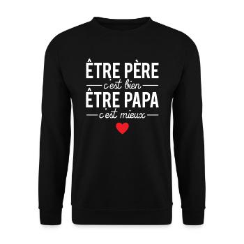 Être père c'est bien être papa c'est mieux cadeau - Sweat-shirt Unisexe - noir - Devant - Alina (178cm) & Michal (187cm)