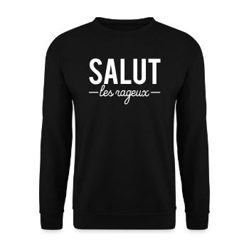 Salut les rageux jaloux humour - Sweat-shirt Unisexe - noir - Devant - Alina (178cm) & Michal (187cm)