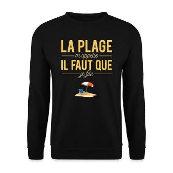 La Plage M'Appelle Il Faut Que Je File Vacances - Sweat-shirt Unisexe - noir - Devant - Alina (178cm) & Michal (187cm)