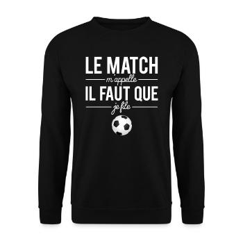 Le Match M'appelle il Faut Que Je File Foot - Sweat-shirt Unisexe - noir - Devant - Alina (178cm) & Michal (187cm)