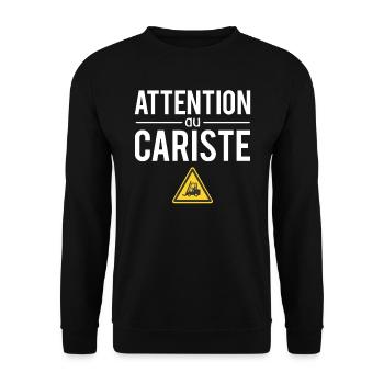 Attention Au Cariste Métier Profession Humour - Sweat-shirt Unisexe - noir - Devant - Alina (178cm) & Michal (187cm)