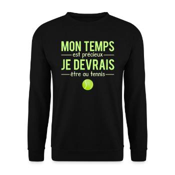 Mon Temps Est Précieux Blague Tennis Humour - Sweat-shirt Unisexe - noir - Devant - Alina (178cm) & Michal (187cm)