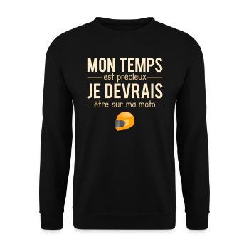 Mon Temps Est Précieux Moto Motard Humour - Sweat-shirt Unisexe - noir - Devant - Alina (178cm) & Michal (187cm)