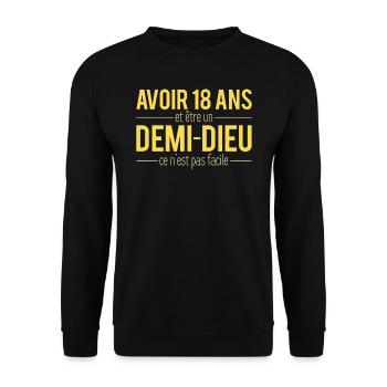 Avoir 18 Ans Et Etre Un Demi Dieu Anniversaire - Sweat-shirt Unisexe - noir - Devant - Alina (178cm) & Michal (187cm)
