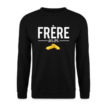 Frère En Or Cadeau Meilleur Frère Humour - Sweat-shirt Unisexe - noir - Devant - Alina (178cm) & Michal (187cm)