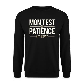 Mon Test De Patience Est Négatif Humour - Sweat-shirt Unisexe - noir - Devant - Alina (178cm) & Michal (187cm)