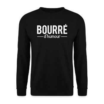 Bourré d'humour blague blagueur - Sweat-shirt Unisexe - noir - Devant - Alina (178cm) & Michal (187cm)