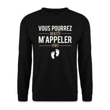 Vous pourrez bientôt m'appeler papa naissance bébé - Sweat-shirt Unisexe - noir - Devant - Alina (178cm) & Michal (187cm)