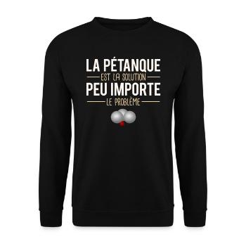 Idée cadeau humour pétanque bouliste boules - Sweat-shirt Unisexe - noir - Devant - Alina (178cm) & Michal (187cm)