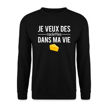 Je veux des raclettes dans ma vie fromage humour - Sweat-shirt Unisexe - noir - Devant - Alina (178cm) & Michal (187cm)