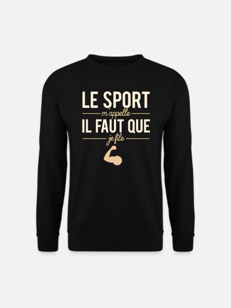 Le sport m'appelle il faut que je file coach - Sweat-shirt Unisexe - noir
