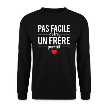 Pas facile d'être un frère parfait humour - Sweat-shirt Unisexe - noir - Devant - Alina (178cm) & Michal (187cm)