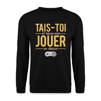 Tais-toi et laisse moi jouer en silence gamer - Sweat-shirt Unisexe - noir - Devant - Alina (178cm) & Michal (187cm)