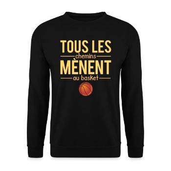 Tous les chemins mènent au basket sport humour - Sweat-shirt Unisexe - noir - Devant - Alina (178cm) & Michal (187cm)