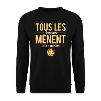 Tous les chemins mènent aux cookies humour - Sweat-shirt Unisexe - noir - Devant - Alina (178cm) & Michal (187cm)