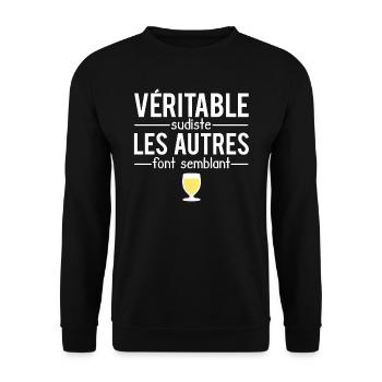 Véritable sudiste les autres font semblant pastis - Sweat-shirt Unisexe - noir - Devant - Alina (178cm) & Michal (187cm)
