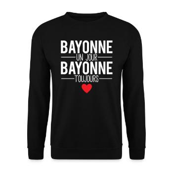 Bayonne un jour bayonne toujours cadeau bayonnais - Sweat-shirt Unisexe - noir - Devant - Alina (178cm) & Michal (187cm)