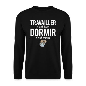 Travailler c'est bien dormir c'est mieux flemme - Sweat-shirt Unisexe - noir - Devant - Alina (178cm) & Michal (187cm)