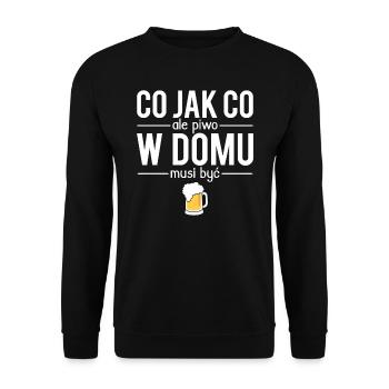 Co jak co ale piwo w domu musi byc - Sweat-shirt Unisexe - noir - Devant - Alina (178cm) & Michal (187cm)