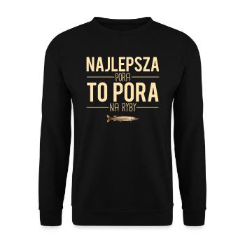 Najlepsza pora to pora na ryby prezent dla rybaka - Sweat-shirt Unisexe - noir - Devant - Alina (178cm) & Michal (187cm)