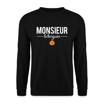Monsieur le banquier blague métier humour - Sweat-shirt Unisexe - noir - Devant - Alina (178cm) & Michal (187cm)