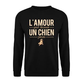 L'amour peut décevoir un chien jamais chien humour - Sweat-shirt Unisexe - noir - Devant - Alina (178cm) & Michal (187cm)