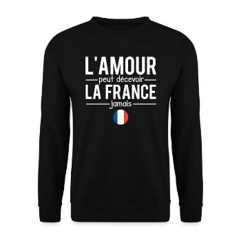 L'amour peut décevoir la france jamais français - Sweat-shirt Unisexe - noir - Devant - Alina (178cm) & Michal (187cm)