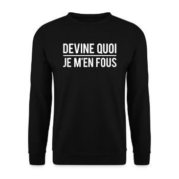 Devine quoi je m'en fous rien à foutre indifférent - Sweat-shirt Unisexe - noir - Devant - Alina (178cm) & Michal (187cm)