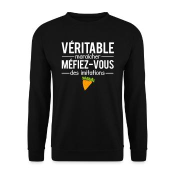 Véritable maraîcher blague maraîcher humour - Sweat-shirt Unisexe - noir - Devant - Alina (178cm) & Michal (187cm)