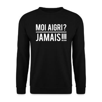 Moi aigri jamais cadeau anniversaire humoristique - Sweat-shirt Unisexe - noir - Devant - Alina (178cm) & Michal (187cm)