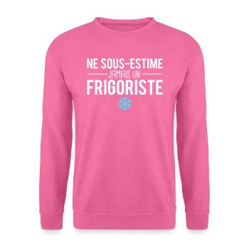 Ne sous estime jamais un frigoriste humour - Sweat-shirt Unisexe - rose - Devant