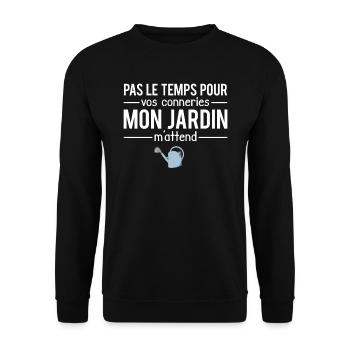Pas le temps mon jardin m'attend jardinier humour - Sweat-shirt Unisexe - noir - Devant - Alina (178cm) & Michal (187cm)