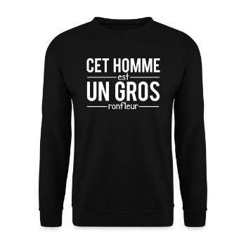 Cet homme est un gros ronfleur ronfler sieste - Sweat-shirt Unisexe - noir - Devant - Alina (178cm) & Michal (187cm)