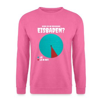 Am Wochenende Eisbaden - Unisex Pullover - Pink - Vorne