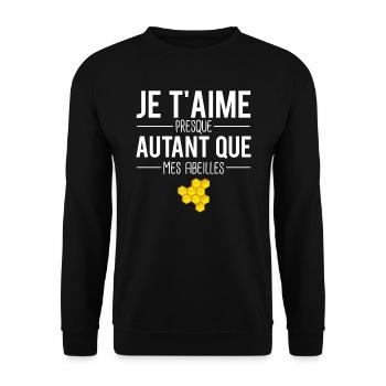 Je t'aime presque autant que mes abeilles ruche - Sweat-shirt Unisexe - noir - Devant - Alina (178cm) & Michal (187cm)