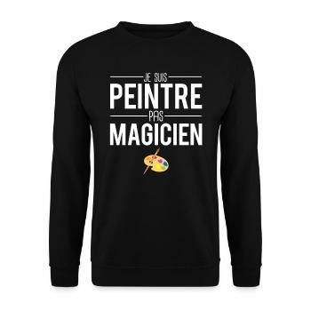 Je suis peintre pas magicien peinture artiste - Sweat-shirt Unisexe - noir - Devant - Alina (178cm) & Michal (187cm)