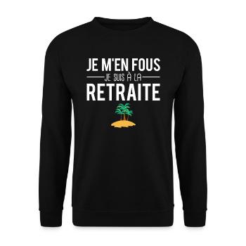 Je m'en fous je suis à la retraite départ retraite - Sweat-shirt Unisexe - noir - Devant - Alina (178cm) & Michal (187cm)