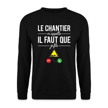 Le chantier m'appelle il faut que je file humour - Sweat-shirt Unisexe - noir - Devant - Alina (178cm) & Michal (187cm)