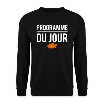 Programme du jour pêche pêcheur humour - Sweat-shirt Unisexe - noir - Devant - Alina (178cm) & Michal (187cm)