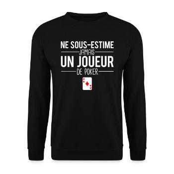 Ne sous estime jamais un joueur de poker cartes - Sweat-shirt Unisexe - noir - Devant - Alina (178cm) & Michal (187cm)