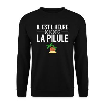 Il est temps de se dorer la pilule vacances humour - Sweat-shirt Unisexe - noir - Devant - Alina (178cm) & Michal (187cm)