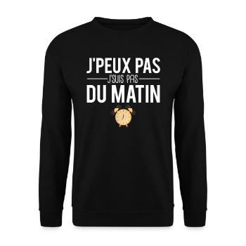J'peux pas j'suis pas du matin réveil lundi humour - Sweat-shirt Unisexe - noir - Devant - Alina (178cm) & Michal (187cm)