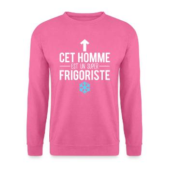 Cet homme est un super frigoriste métier humour - Sweat-shirt Unisexe - rose - Devant
