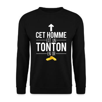 Cet homme est un tonton en or meilleur tonton - Sweat-shirt Unisexe - noir - Devant - Alina (178cm) & Michal (187cm)
